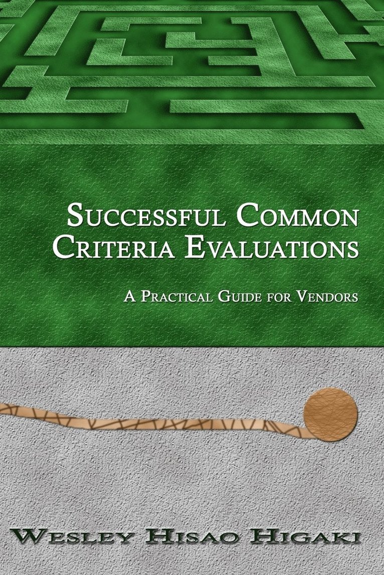 Successful Common Criteria Evaluations 1