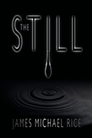 The Still 1