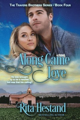 Along Came Love 1