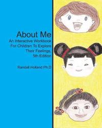 bokomslag About Me: An Interactive Workbook for Children To Explore Their Feelings