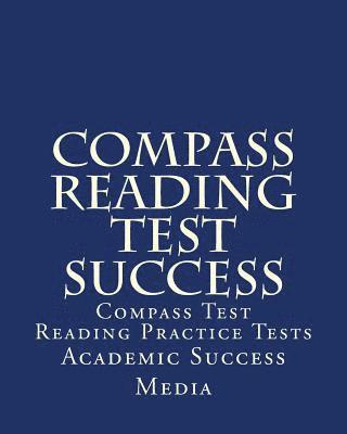 bokomslag Compass Reading Test Success: Compass Test Reading Practice Tests