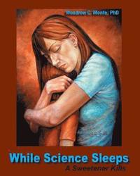 bokomslag While Science Sleeps