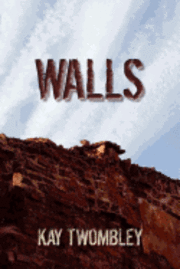 bokomslag Walls: Necessary to Survive But Fatal to Keep