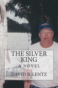 The Silver King 1