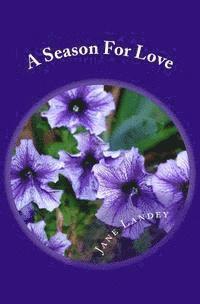 A Season For Love: Love Nest 1