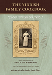 bokomslag The Yiddish Family Cookbook: Dos Familien Kokh-Bookh
