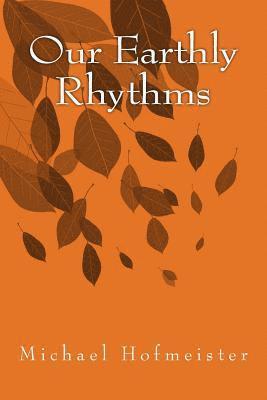 Our Earthly Rhythms 1