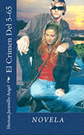 Hernan Jaramillo Angel - El Crimen Del 5-65, Häftad