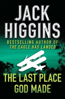 Jack Higgins - The Last Place God Made, Häftad. Tillgänglighet: Lägg i varukorg