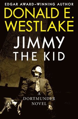 Donald E. Westlake, Donald E Westlake - Jimmy the Kid, Häftad