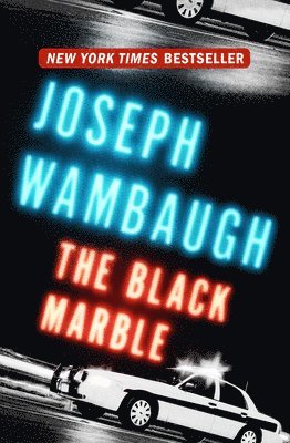 Joseph Wambaugh - Black Marble, Häftad