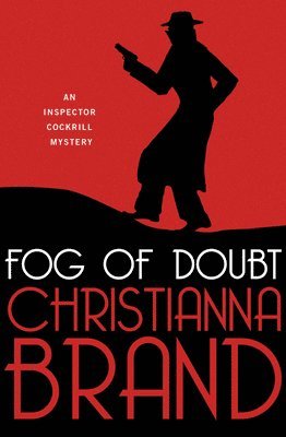 Christianna Brand - Fog of Doubt, Häftad