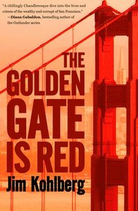 bokomslag The Golden Gate Is Red