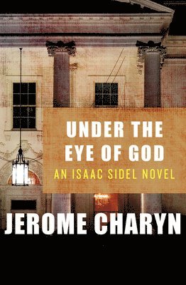 Jerome Charyn - Under the Eye of God, Häftad