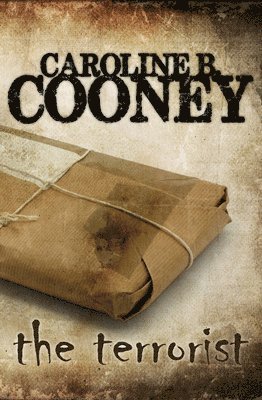 Caroline B. Cooney, Caroline B Cooney - The Terrorist, Häftad
