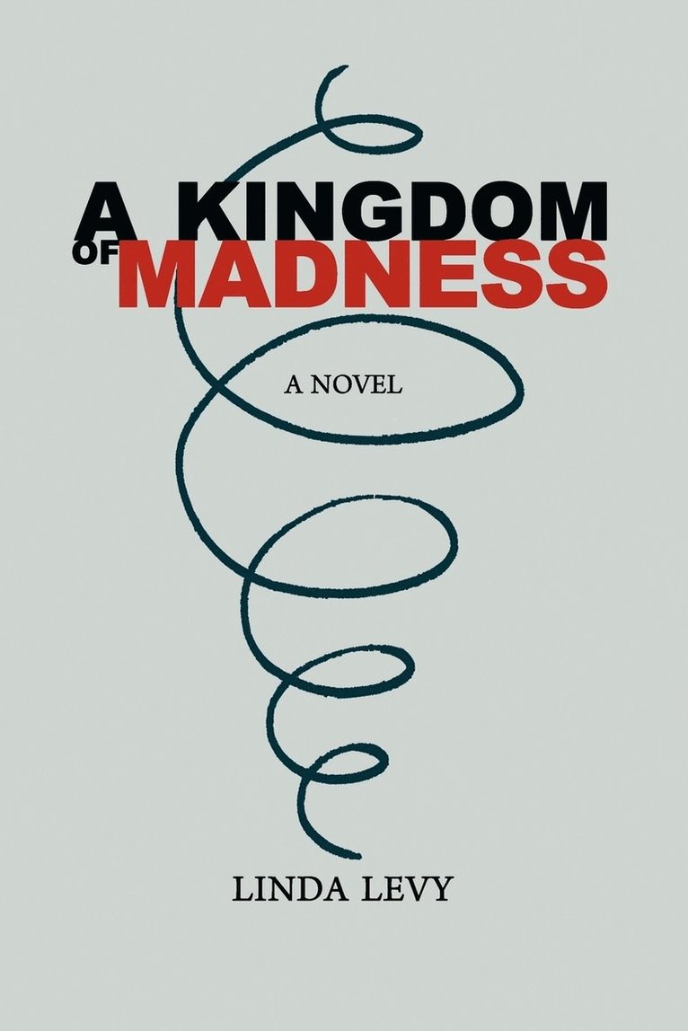 A Kingdom of Madness 1