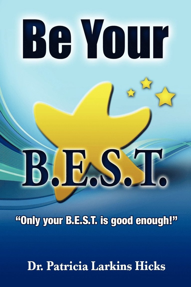 Be Your B.E.S.T. 1