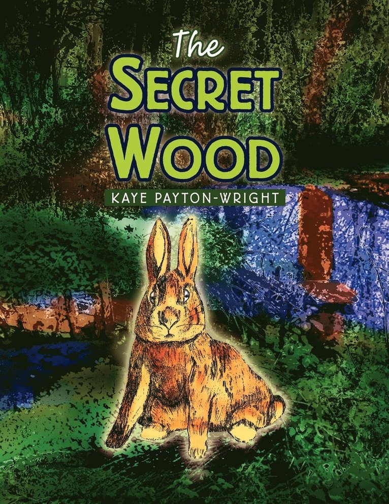 The Secret Wood 1