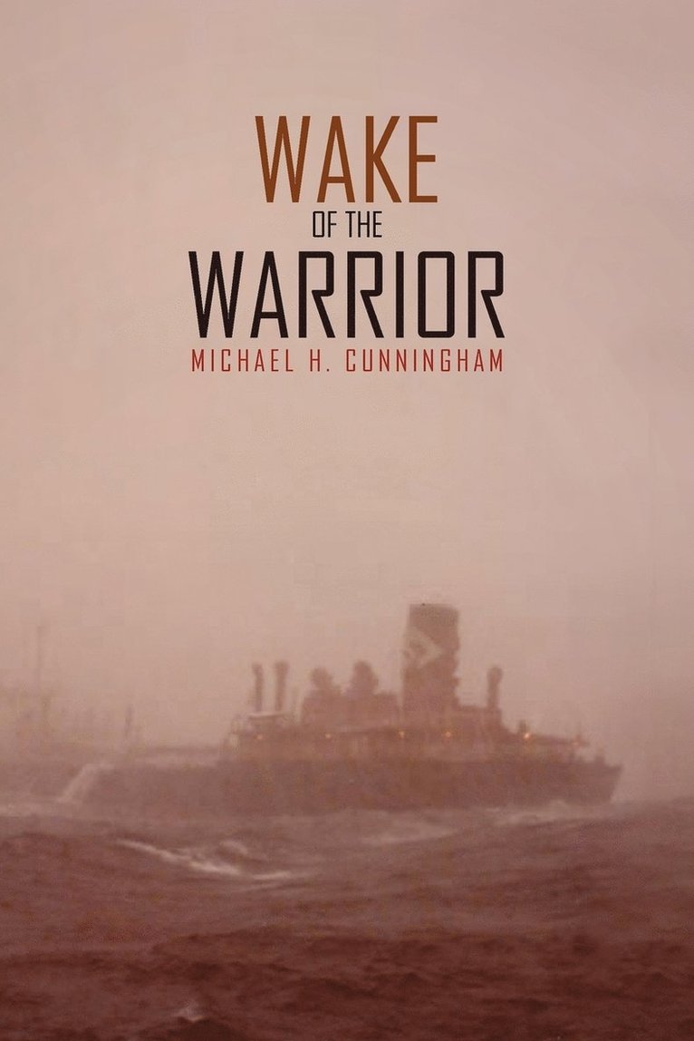 Wake of the Warrior 1