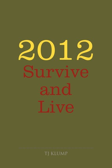 bokomslag 2012 Survive and Live