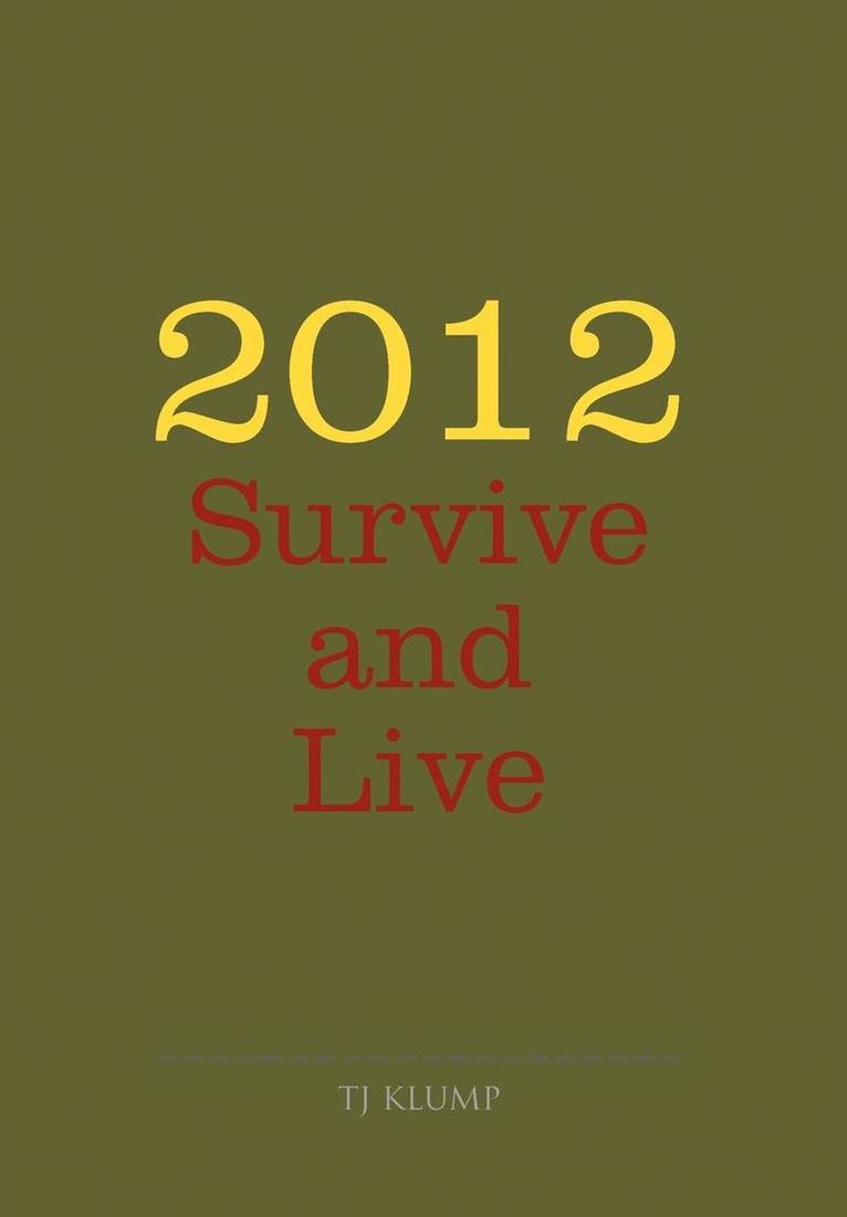 2012 Survive and Live 1