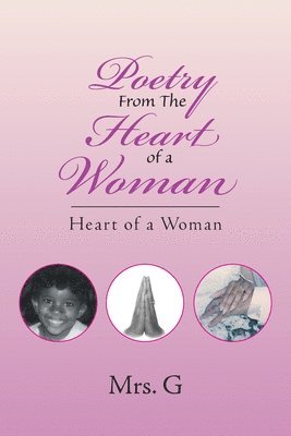 Poetry from the Heart of a Woman 1