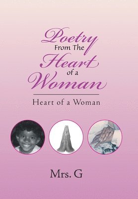 Poetry from the Heart of a Woman 1