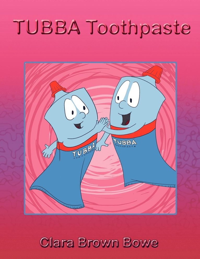 Tubba Toothpaste 1