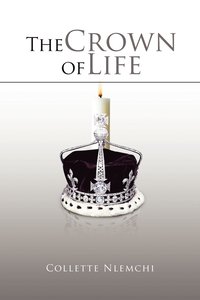 bokomslag The Crown of Life