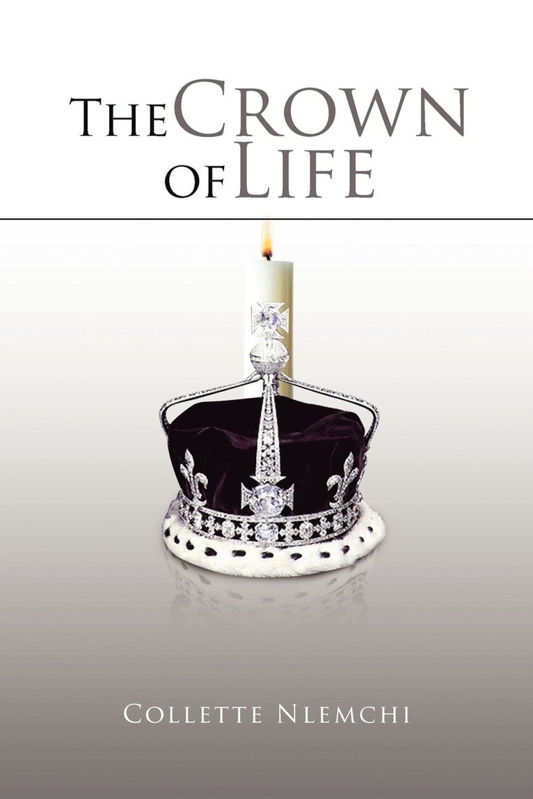 The Crown of Life 1