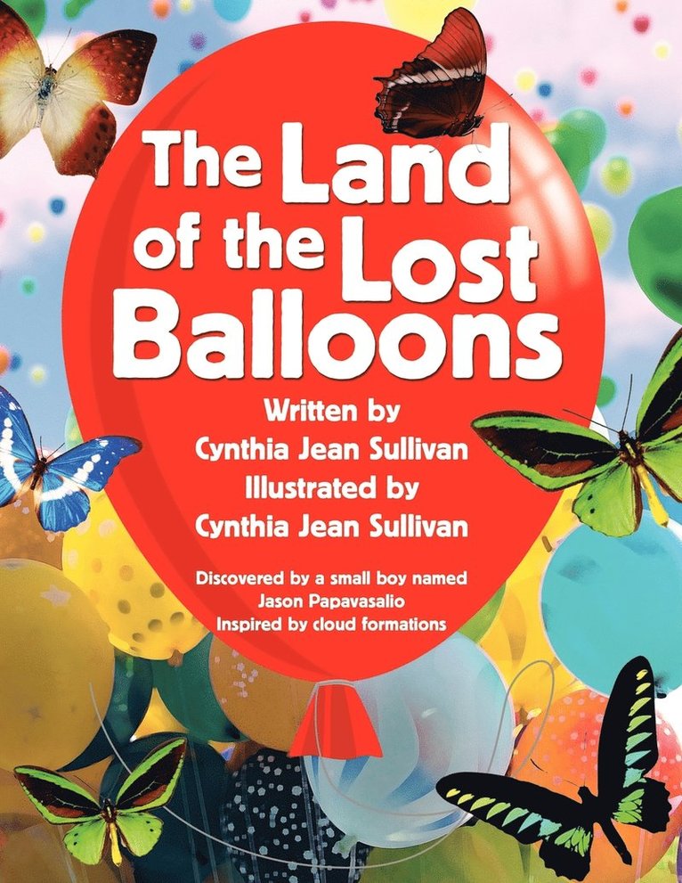 The Land Of The Lost Balloons 1