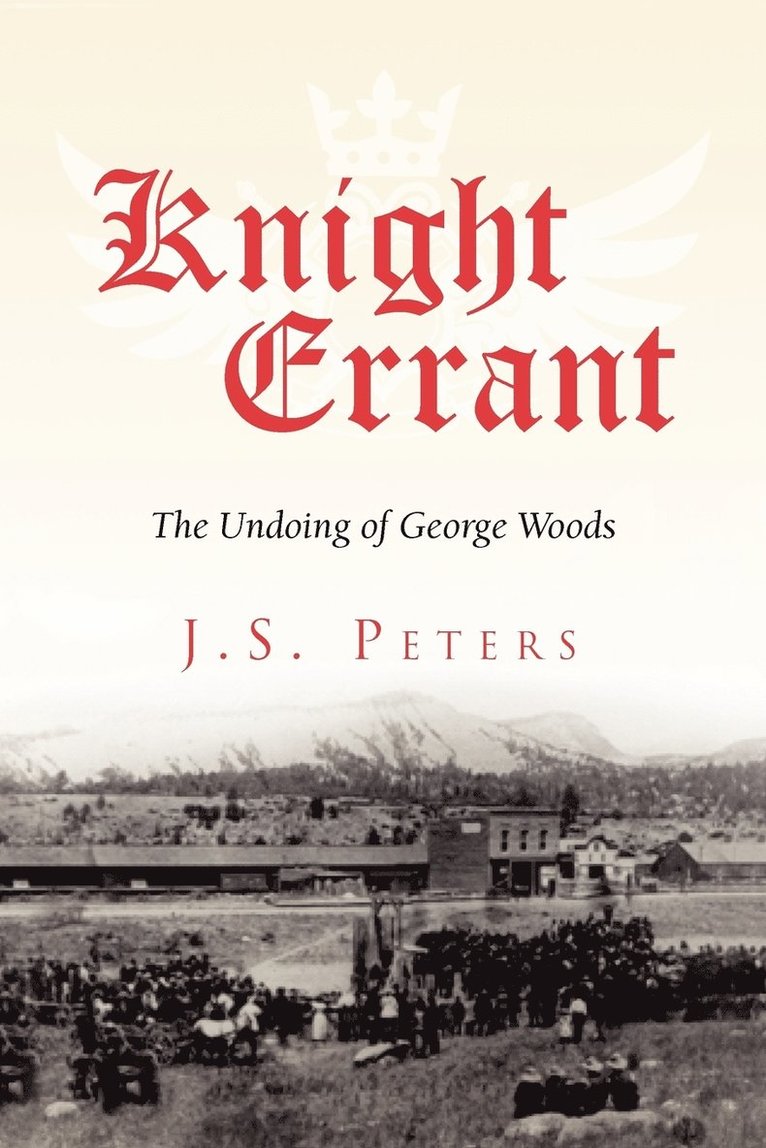 J S Peters, J. S. Peters - Knight Errant, Häftad