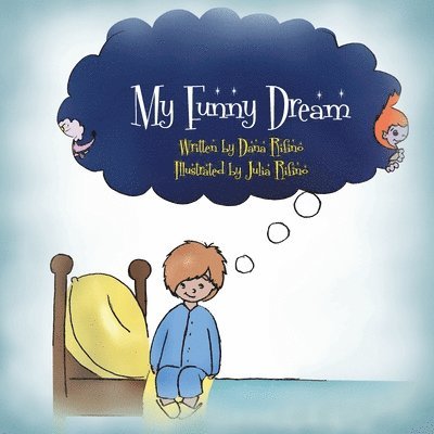 My Funny Dream 1