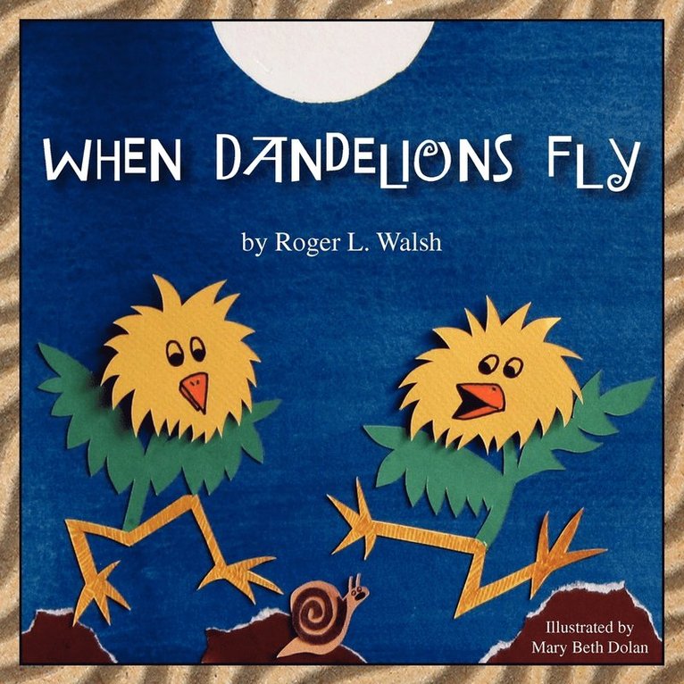 When Dandelions Fly 1