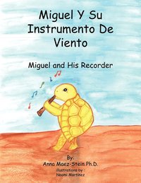 bokomslag Miguel Y Su Instrumento De Viento