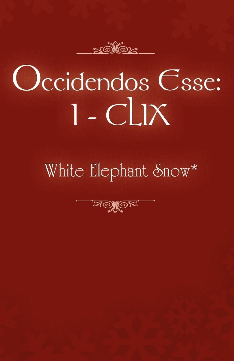 Occidendos Esse 1