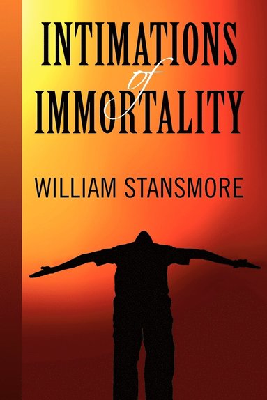 bokomslag Intimations of Immortality