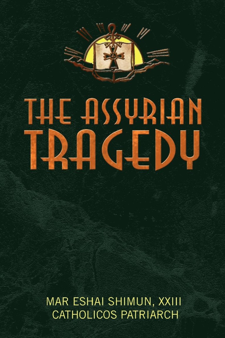 The Assyrian Tragedy 1