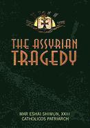 bokomslag Assyrian Tragedy