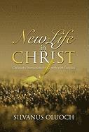 New Life in Christ 1