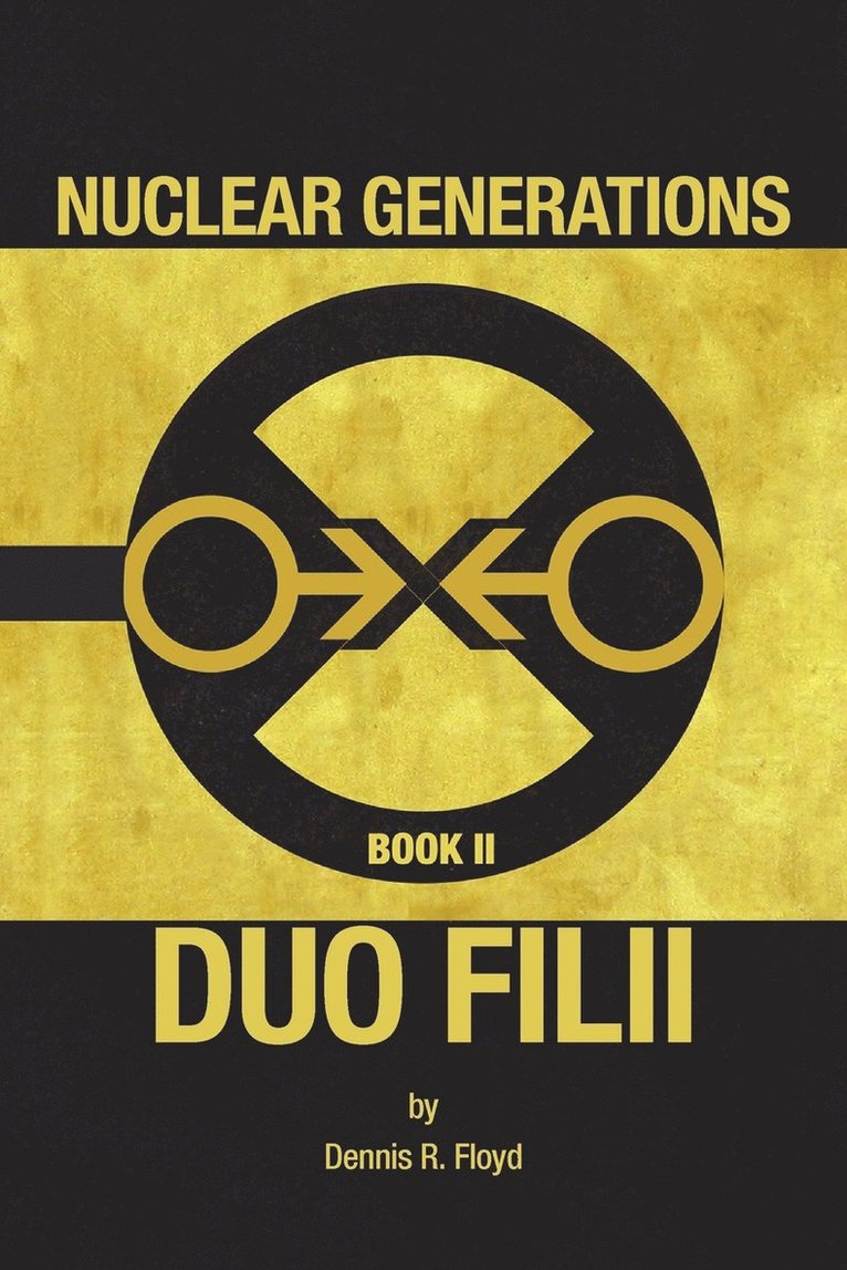 Nuclear Generations Book II 1