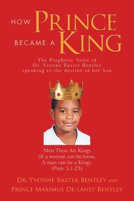 bokomslag How Prince Became A King