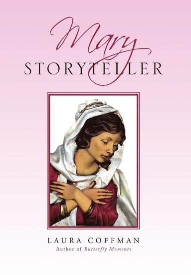 bokomslag Mary Storyteller