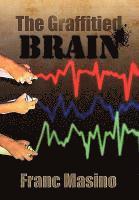 bokomslag Graffitied Brain