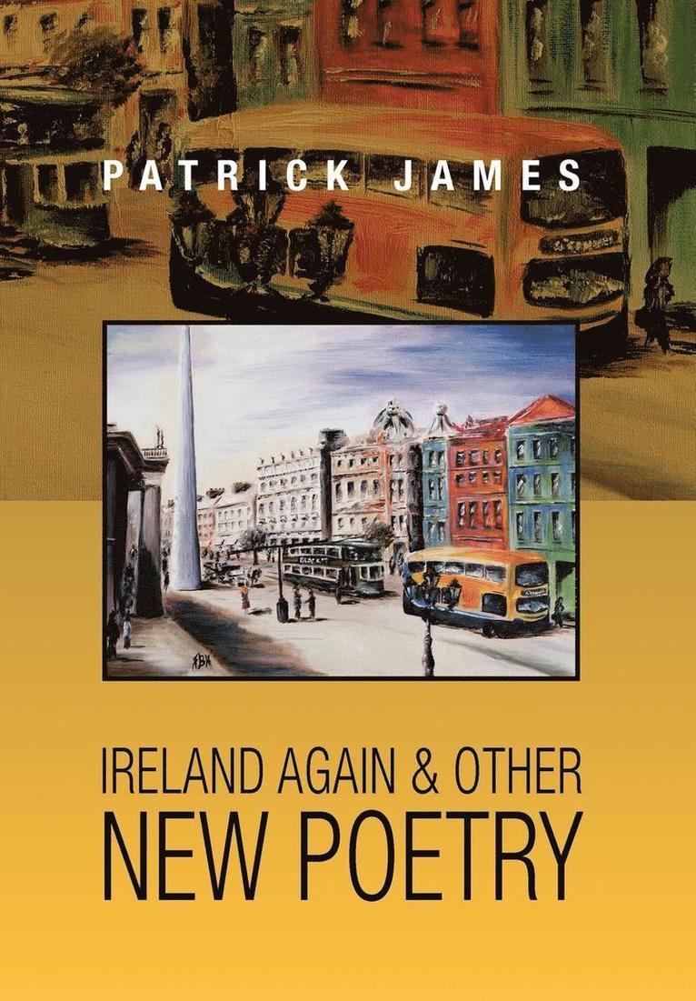 Ireland Again & Other New Poetry 1