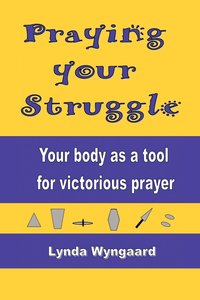 bokomslag Praying Your Struggle