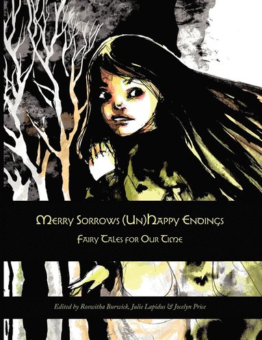 Roswitha Burwick - Merry Sorrows (Un)Happy Endings, Häftad