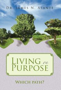 bokomslag Living on Purpose