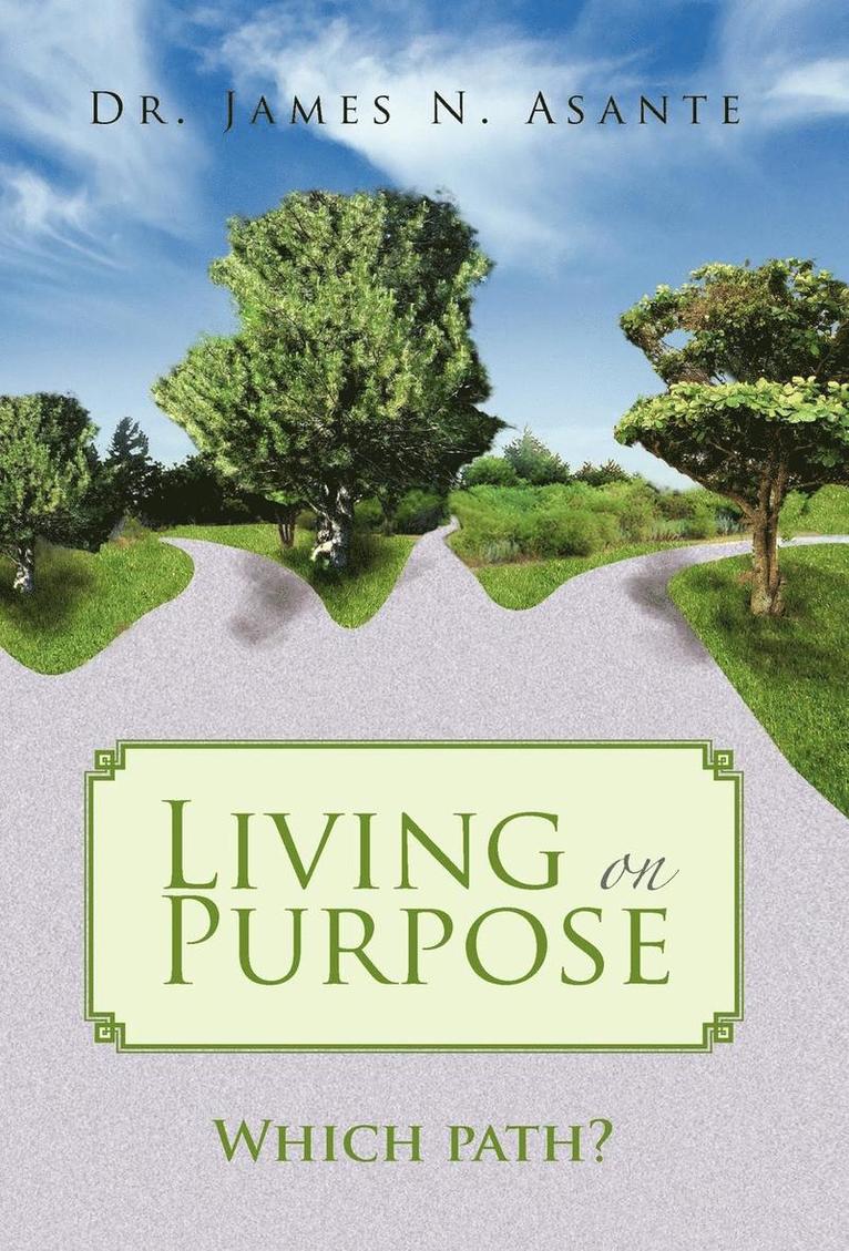 Living on Purpose 1