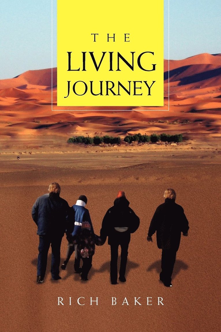 Rich Baker - Living Journey, Häftad